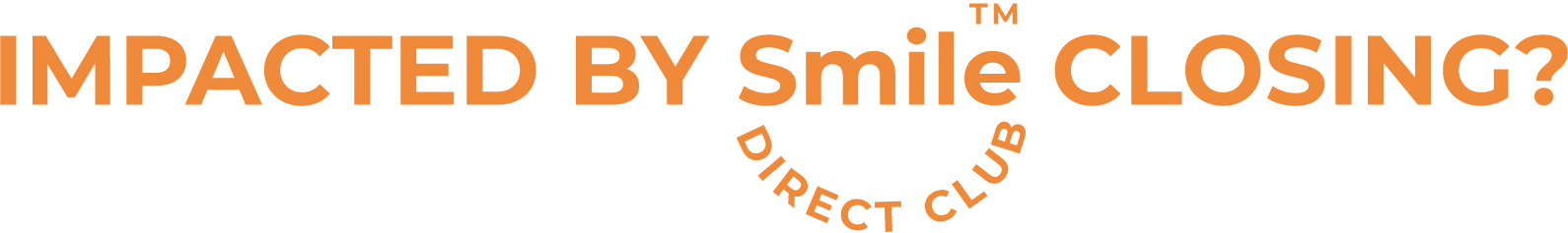 Text asking "IMPACTED BY Smile CLOSING?" with "DIRECT CHAT" curved above it in orange.